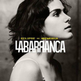La Barranca - Eclipse de Memoria '2013