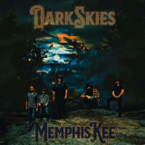 Memphis Kee - Dark Skies '2026