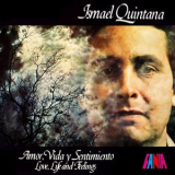 Ismael Quintana - Amor, Vida Y Sentimiento (Love, Life & Feeling) '1977