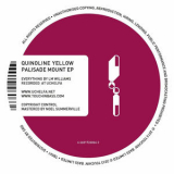 Quinoline Yellow - Palisade Mount EP '2013