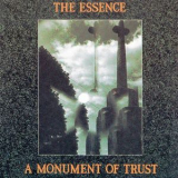 The Essence - Monument Of Trust '1987