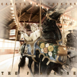 Caravan Of Thieves - The Funhouse '2012