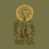 Bob Weir - Bobby Weir & Wolf Bros: Live in Colorado, Vol. 2 '2022