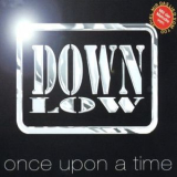 Down Low - Once Upon a Time / Spiel Mir Das Lied Vom Tod '1998
