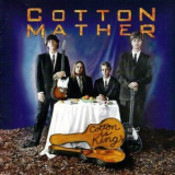 Cotton Mather - Cotton Is King '1994