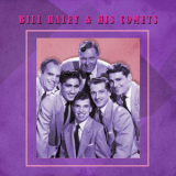 Bill Haley & His Comets - Presenting Bill Haley & His Comets '1949