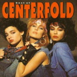Centerfold - Best of Centerfold '1992 [2010]