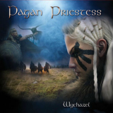 Wychazel - Pagan Priestess '2022