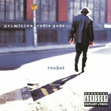 Primitive Radio Gods - Rocket '1996