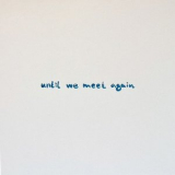 Christian Loffler - Until We Meet Again '2026