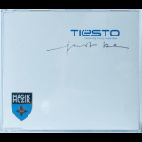 Dj Tiesto - Just Be '2004