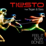 Dj Tiesto - Feel It In My Bones '2010