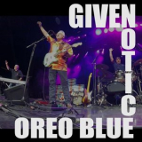 Oreo Blue - Given Notice '2026