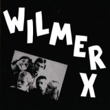 Wilmer x - Wilmer X '1980