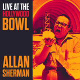 Allan Sherman - Allan Sherman Live at the Hollywood Bowl '2022