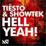 Dj Tiesto - Hell Yeah! '2012