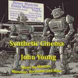 John Young - Synthetic Cinema '2024
