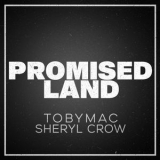 tobyMac - Promised Land '2022