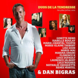 Dan Bigras - Duos de la tendresse '2008