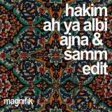 Hakim - Ah Ya Albi (Ajna & Samm Edit) '2024