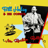 Bill Haley & His Comets - Mr Rockin' Rollin' '2011