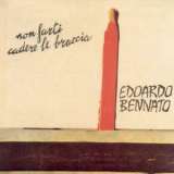 Edoardo Bennato - Non Farti Cadere Le Braccia '1995
