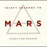 30 Seconds To Mars - Kings And Queens [CDS] '2009