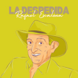 Rafael Escalona - La Despedida '2024