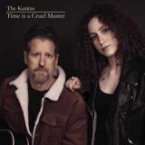 The Kunins - Time is a Cruel Master '2026