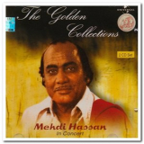 Mehdi Hassan - The Golden Collections: Mehdi Hassan In Concert '2000