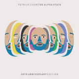 Patrick Zigon - The Alpha State (10th Anniversary Edition) '2022