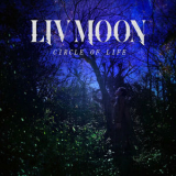 Liv Moon - CIRCLE OF LIFE '2024