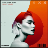 Max Oazo - Be My Lover '2023