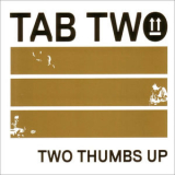 Tab Two - Two Thumbs Up '2017