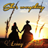 Lenny Hill - Shes Everything '2026