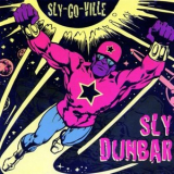 Sly Dunbar - Sly-Go-Ville '1982