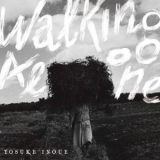 Yosuke Inoue - Walking Alone '2025