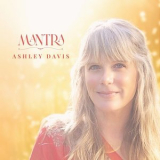 Ashley Davis - Mantra '2025