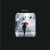 French Kiss - French Kiss '2018
