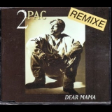 2 Pac - Dear Mama (remixe) '1995