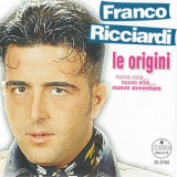 Franco Ricciardi - Le origini '2010