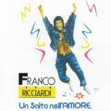 Franco Ricciardi - Un salto nell'amore '2011