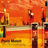 Paris Match - 5th Anniversary '2005