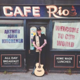 Arthur John Kitchener - Welcome to Our World '2024