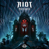 Riot - Death Wish '2024