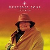 Mercedes Sosa - Lucerito '2015