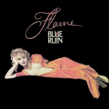 Blue Ruin - Flame '1987