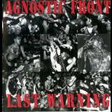 Agnostic Front - Last Warning '1993