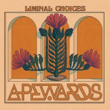 Apewards - Liminal Choices '2025