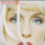 Regina Lund - Year Zero '2000
